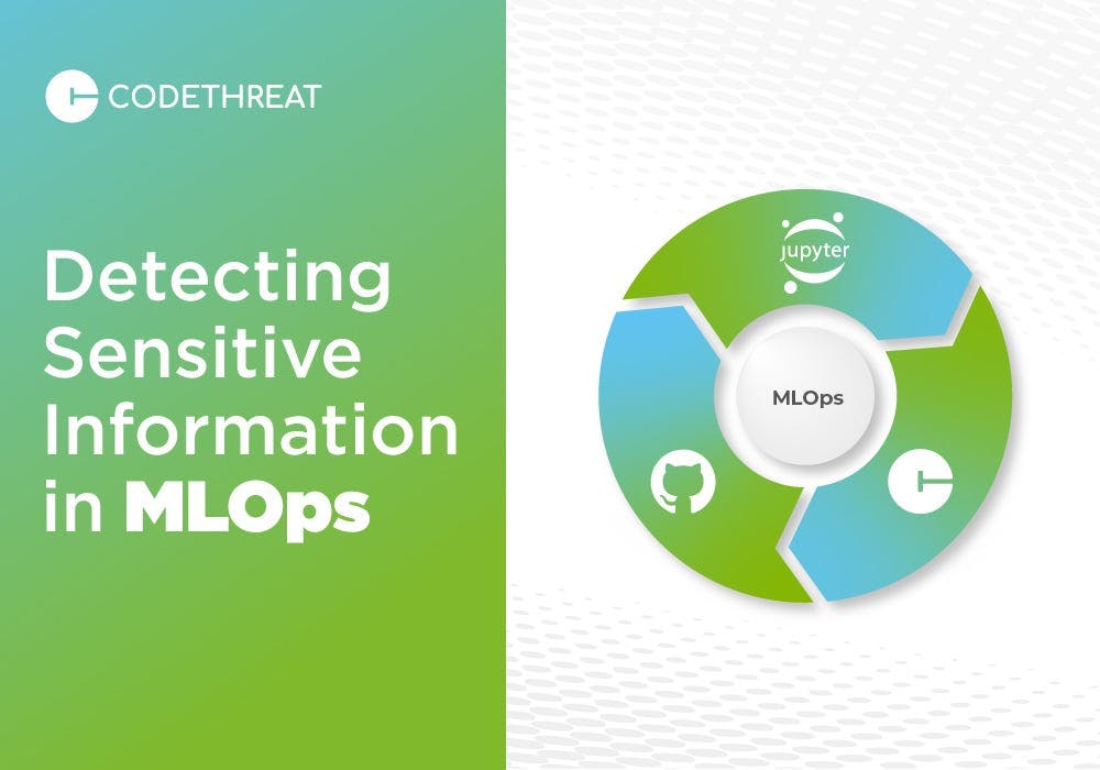 Sensitive Information Detection in MLOps: Why It Matters More Than Ever